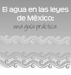 El agua en las leyes de Mexico
