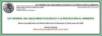 Ley general del equilibrio ecológico y la protección al ambiente