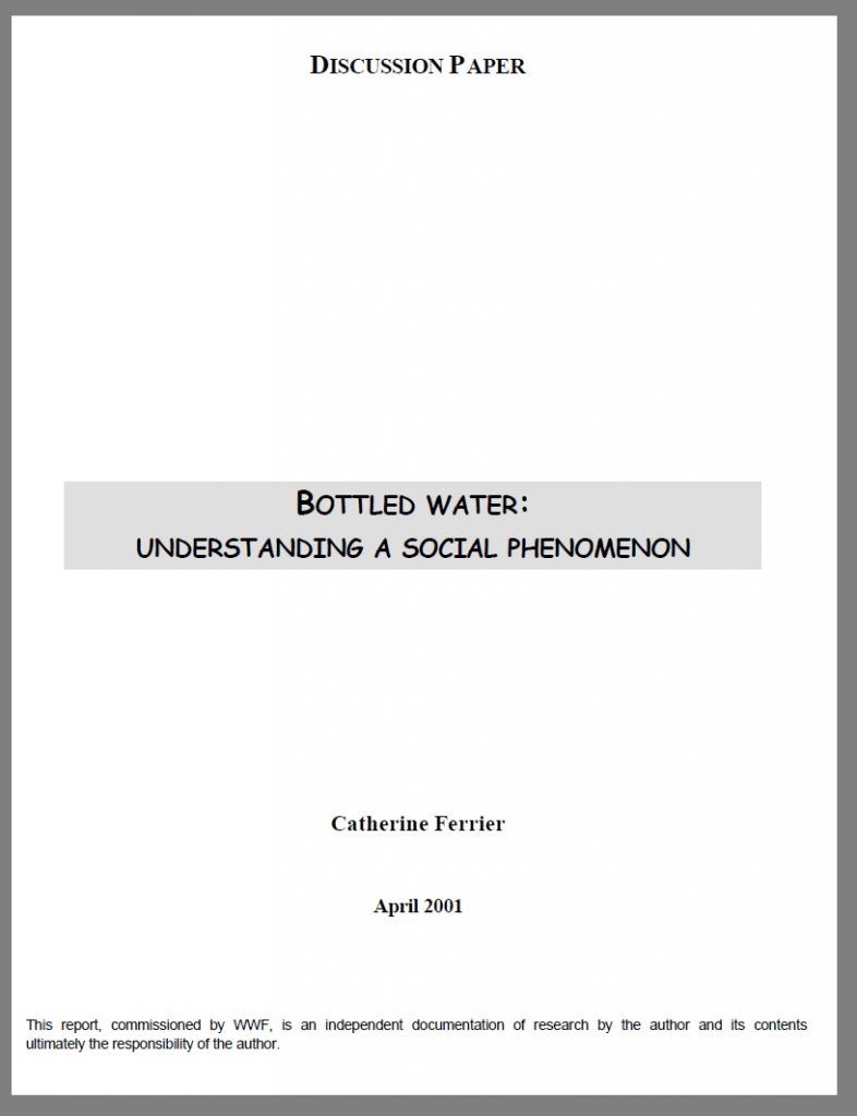 Bottled water: Understanding a social phenomenon