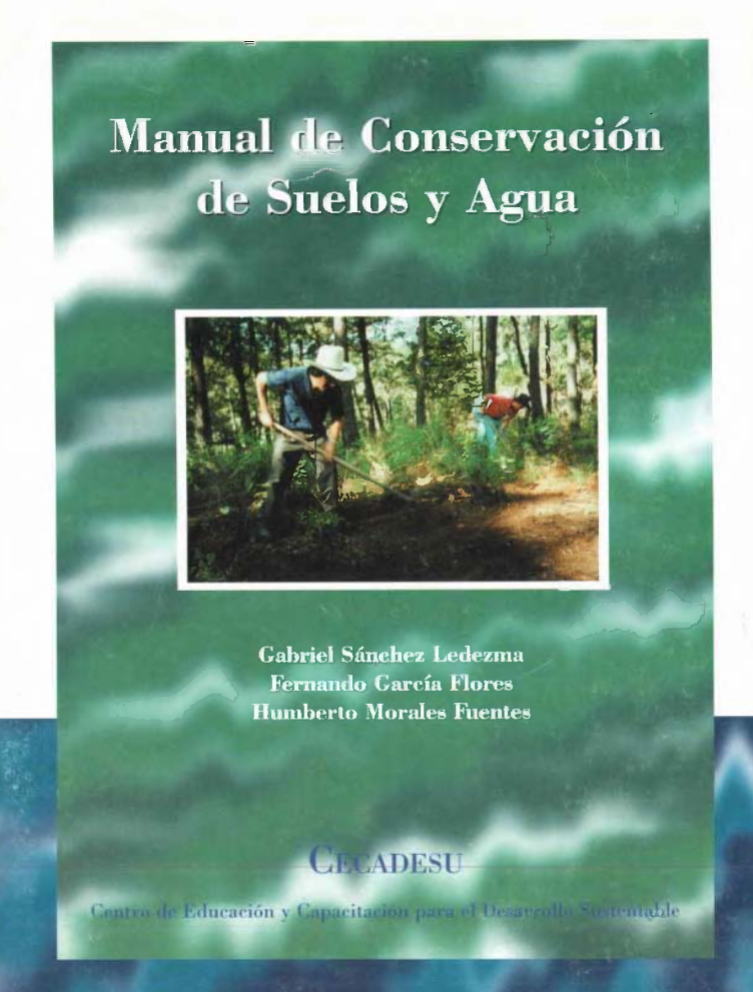 Manual de conservación de Suelos y Agua