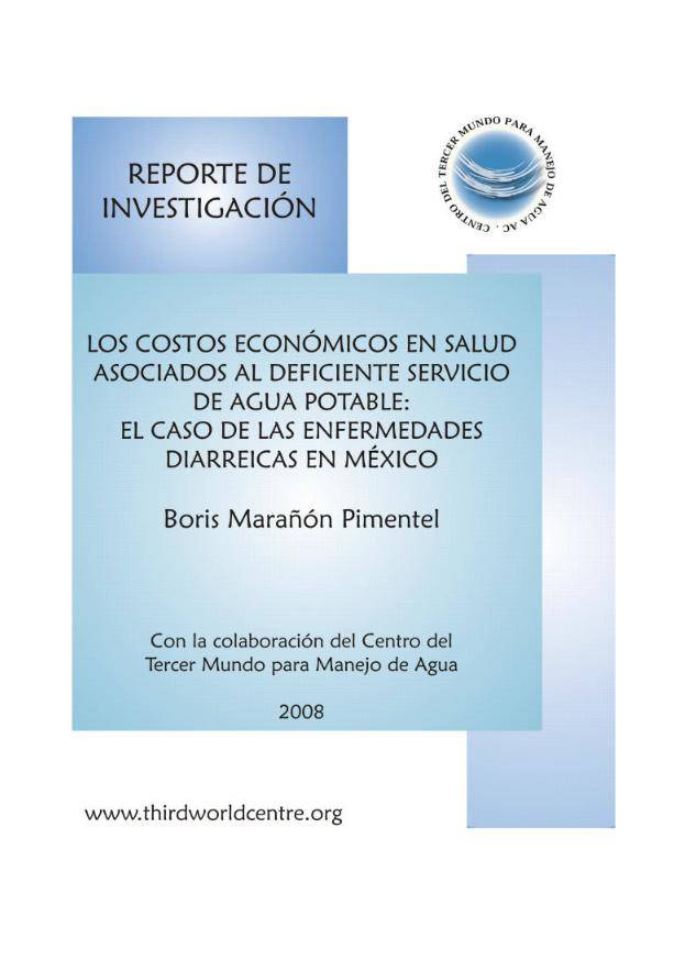 Los costos económicos en salud asociados al deficiente servicio de agua potable: El caso de las enfermedades diarréicas en México