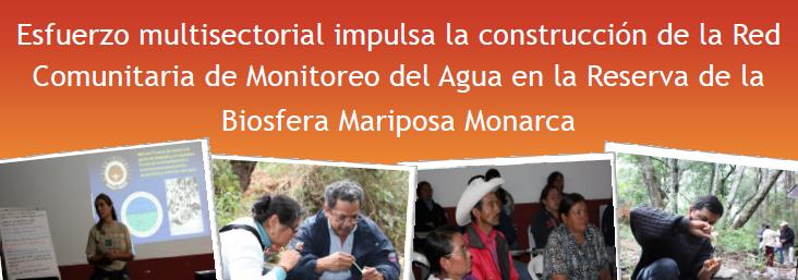 Red de monitoreo del agua en la Reserva de la biosfera de la mariposa monarca