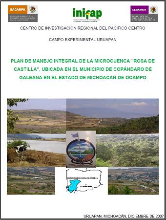 Plan de Manejo Integral de la microcuenca Rosa de Castilla, Copándaro, Mich.
