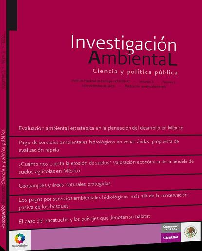 Investigación ambiental. Ciencia y política pública. Vol. 3 Número 2.