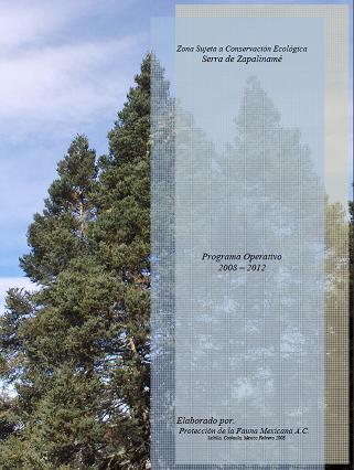 Programa Operativo 2008 – 2012. Zona Sujeta a Conservación Ecológica Sierra de Zapalinamé