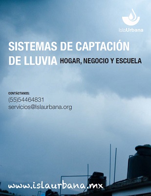 Sistemas de captación de lluvia en hogar, negocio y escuela