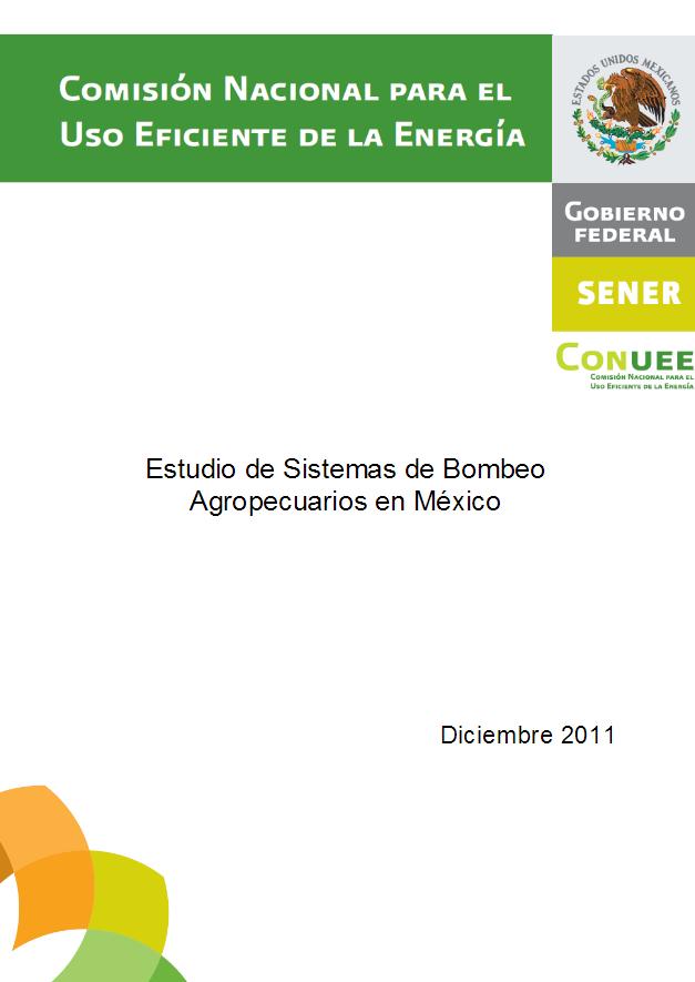 Estudio de sistemas de bombeo agropecuarios en México