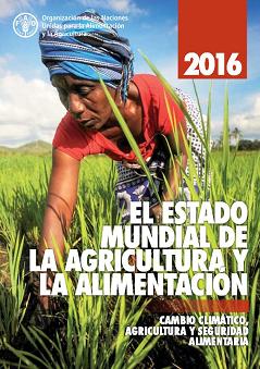 El estado mundial de la agricultura y la alimentación 2016 (folleto)