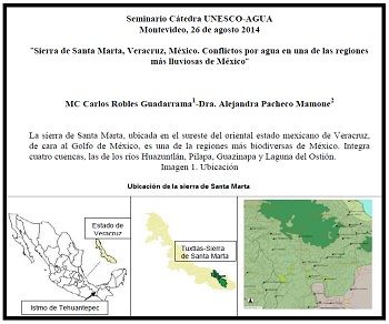 Sierra de Santa Marta, Veracruz, México. Conflictos por agua en una de las regiones más lluviosas de México