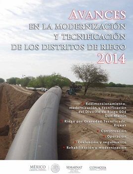Avances en la modernización y tecnificación de los distritos de riego 2014