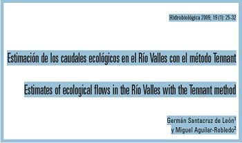 Estimación de los caudales ecológicos en el Río Valles con el método Tennant