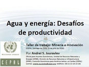 Agua y energía: Desafíos de productividad