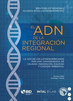 El ADN de la integración regional latinoamericana