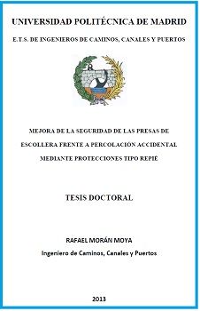 Mejora de la seguridad de las presas de escollera frente  a percolación accidental mediante protecciones tipo repié