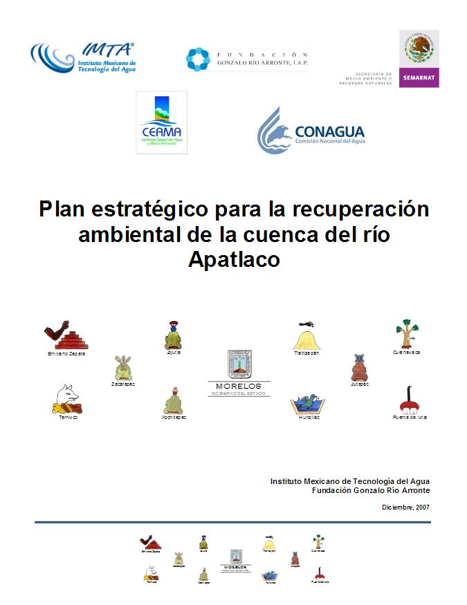 Plan estratégico para la recuperación ambiental de la cuenca del río Apatlaco