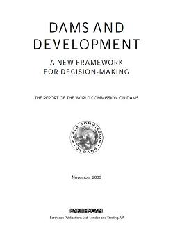 Dams and development: a new framework for decision-making