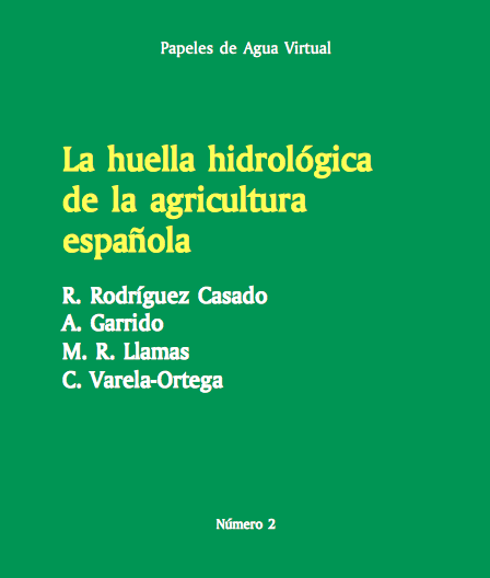 La huella hidrológica de la agricultura española (Artículo)