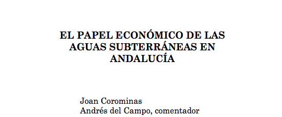 El papel económico de las aguas subterráneas en Andalucía (Artículo)