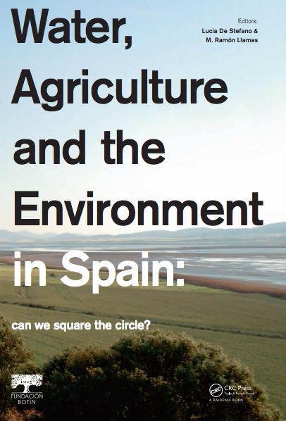 Agua, agricultura y el medio de ambiente en España (Libro)