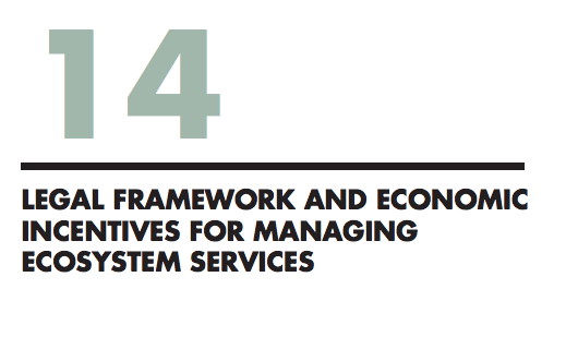 Capítulo14: Marco Jurídico y económico incentivos para gestionar servicios de Ecosistema (Libro)