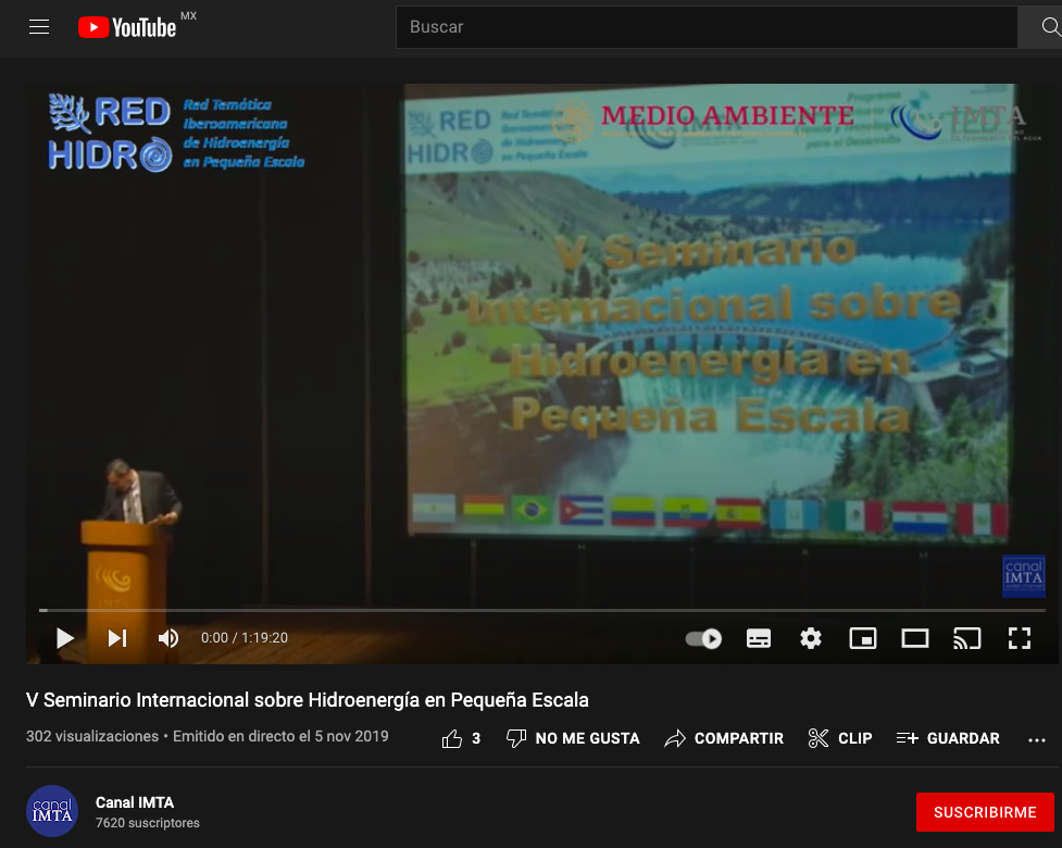 V Seminario Internacional sobre Hidroenergía en Pequeña Escala (vídeo)- Canal IMTA
