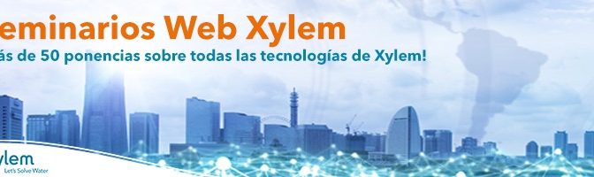 España: “Pozos prefabricados para agua residual” Webinar de Xylem, 07 de julio a las 12:00 horas (Aguas Residuales)