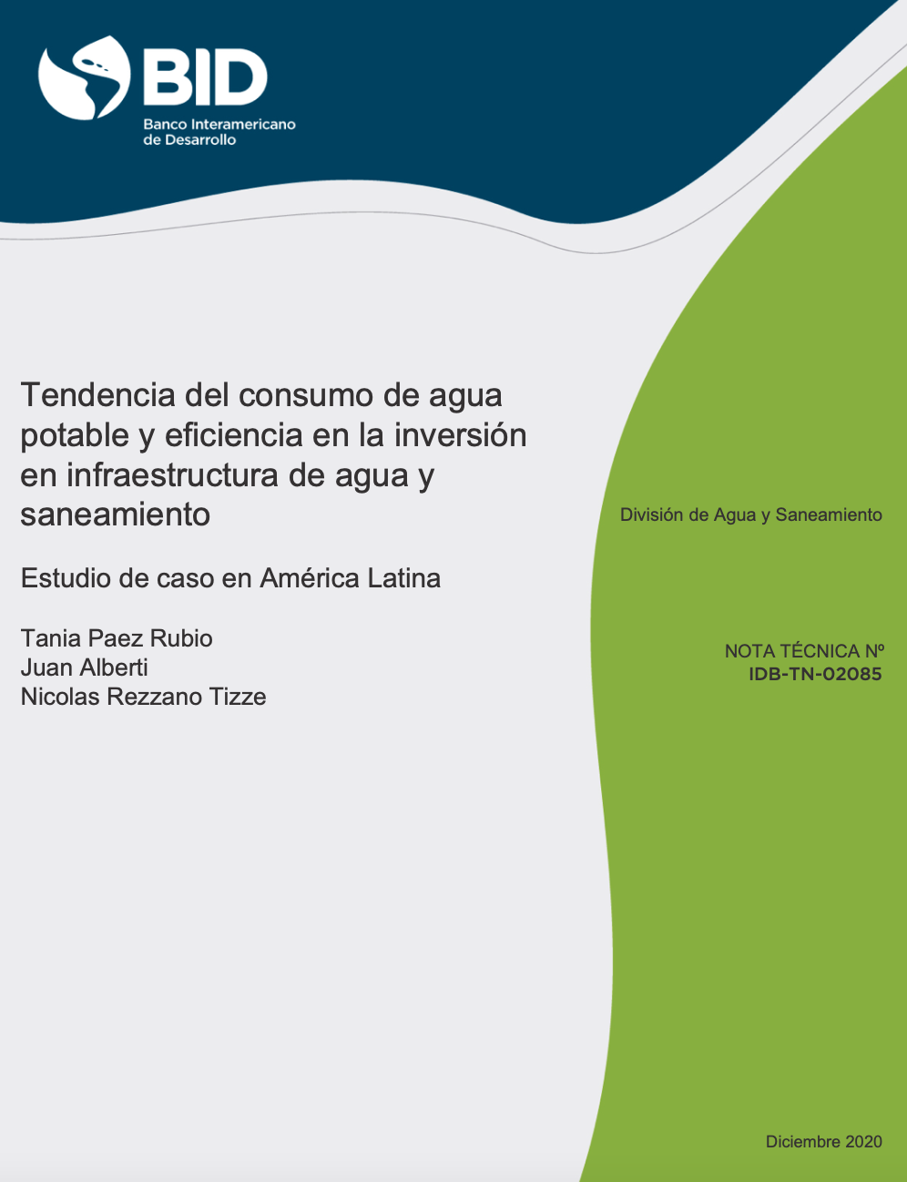 Tendencia del consumo de agua potable y eficiencia en la inversión en infraestructura de agua y saneamiento: Estudio de caso en América Latina