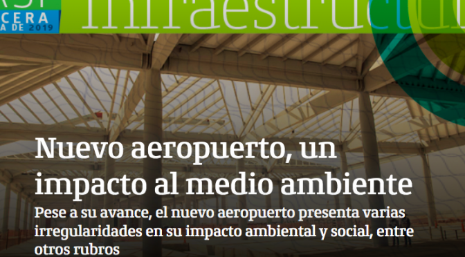 México: Nuevo Aeropuerto, un impacto al medio ambiente (ejecentral.com.mx)