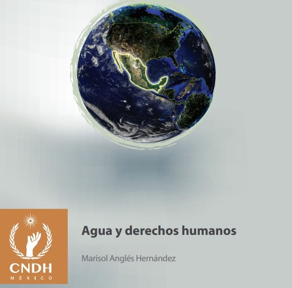 Agua y derechos humanos (Colección de Textos)-CNDH México