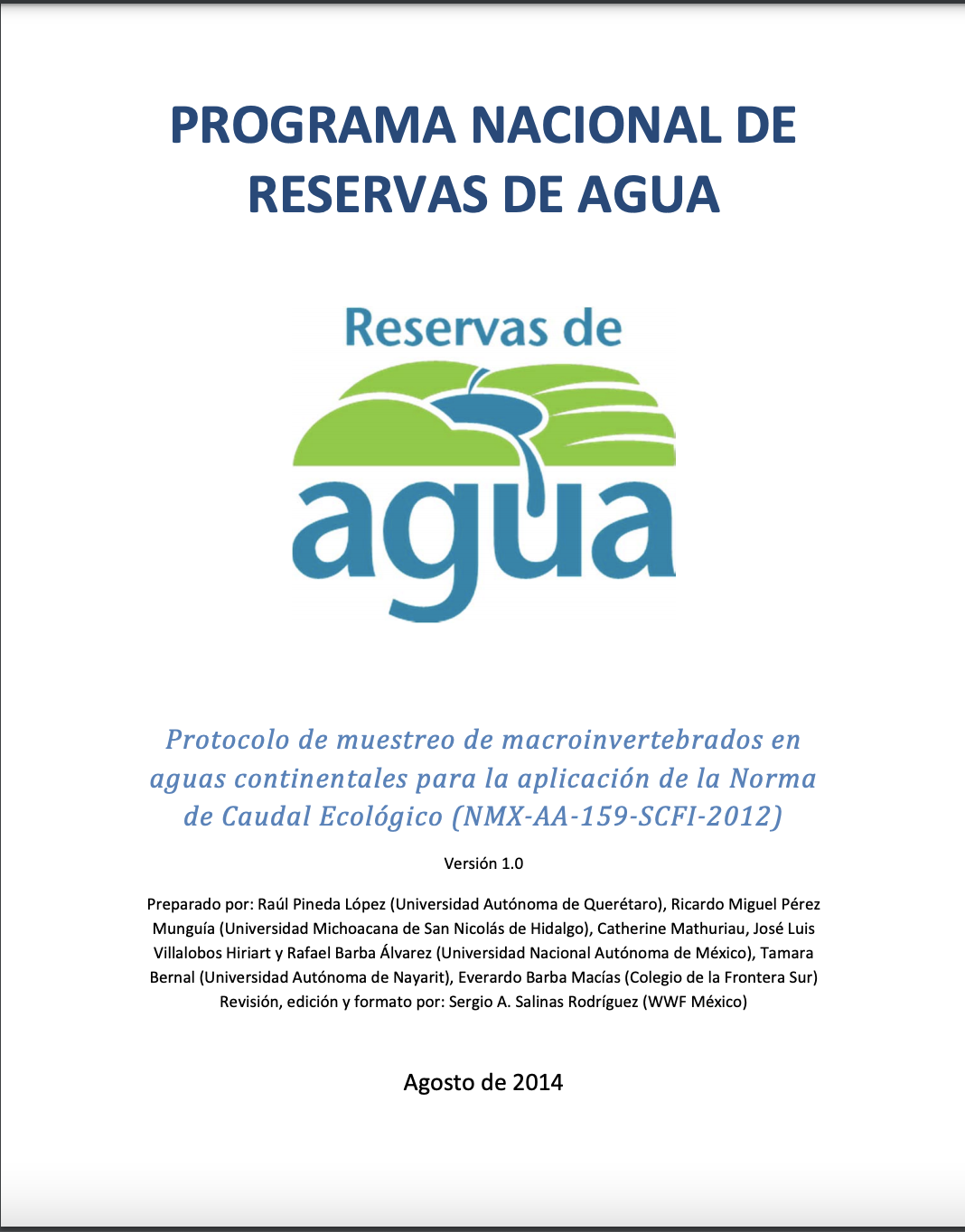 Protocolo de muestreo de macroinvertebrados en aguas continentales para la aplicación de la Norma de Caudal Ecológico (NMX‐AA‐159‐SCFI‐2012)-