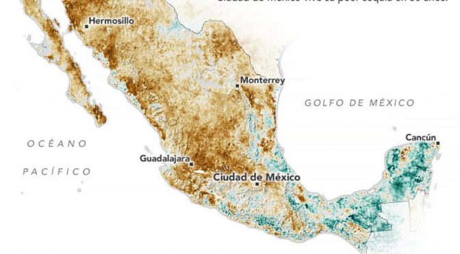 MX: El 85 % del territorio mexicano enfrenta condiciones de sequía (Milenio)