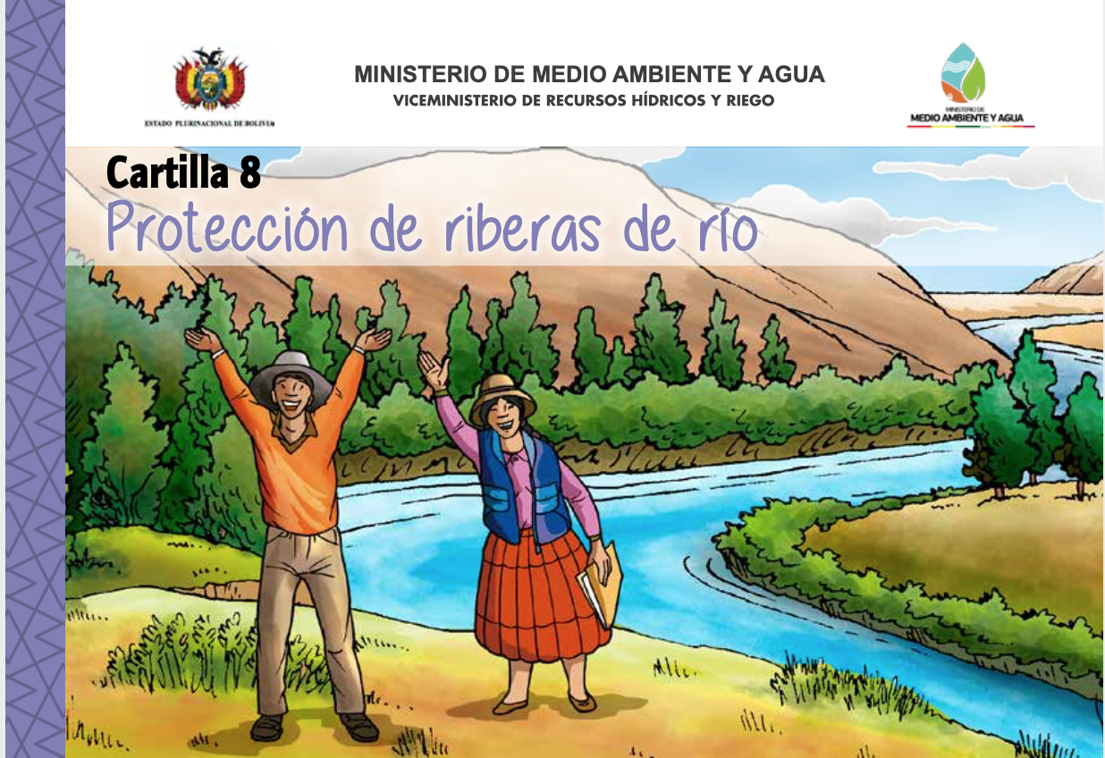Cartilla 8 Protección de riberas de río – Ministerio de Medio Ambiente y Agua (Bolivia)