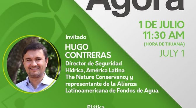 Alianzas ciudadanas para el agua, experiencias en ciudades de América Latina (Tijuana Verde)