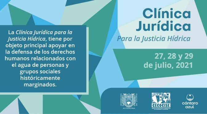 Inauguración – Clínica Jurídica para la Justicia Hídrica (CECOCISE y Cántaro Azul)