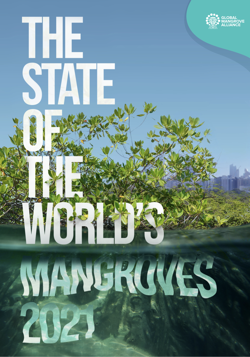 La situación de los manglares, 2021 (WWF)