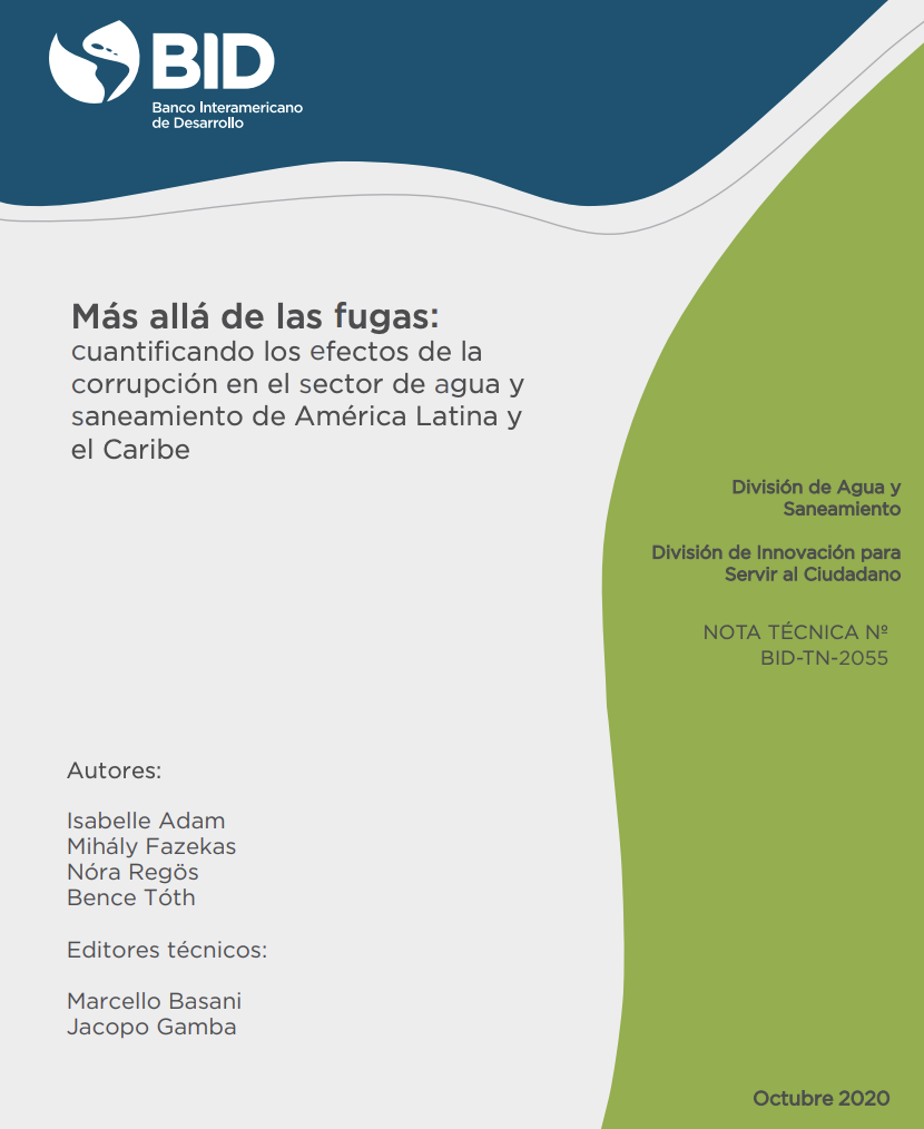 Más allá de las fugas: cuantificación de los efectos de la corrupción en el sector de agua y saneamiento en América Latina y el Caribe (IDB)