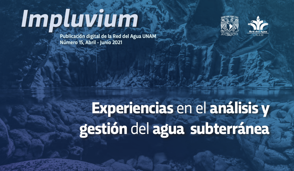 Experiencias en el análisis y gestión del agua subterránea (Impluvium)