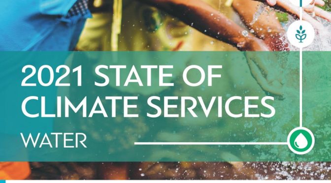 Estado de los servicios climáticos 2021: Agua (WMO)