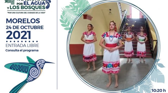 Presentación de la danza – I Nalhuayo No Eso (Festival Nacional por el Agua y los Bosques)