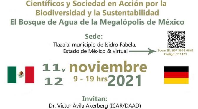 Seminario internacional Científicos y Sociedad en Acción por la Biodiversidad y la Sustentabilidad El Bosque de Agua de la Megalópolis de México