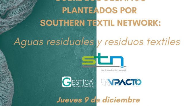 Webinar sobre los desafíos planteados por Southern Textil Network: Aguas residuales y residuos textiles (Gestíca)