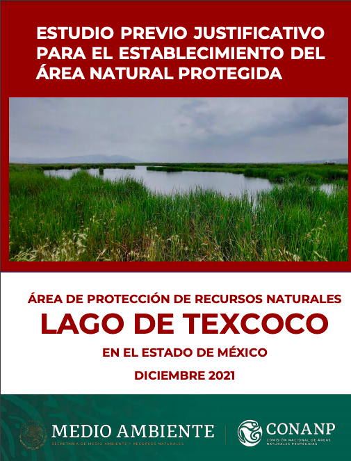 Estudio Previo Justificativo para el establecimiento del Área Natural Protegida Lago de Texcoco (CONANP)