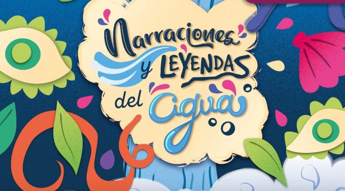 Narraciones y leyendas del agua (SEMARNAT e IMTA)