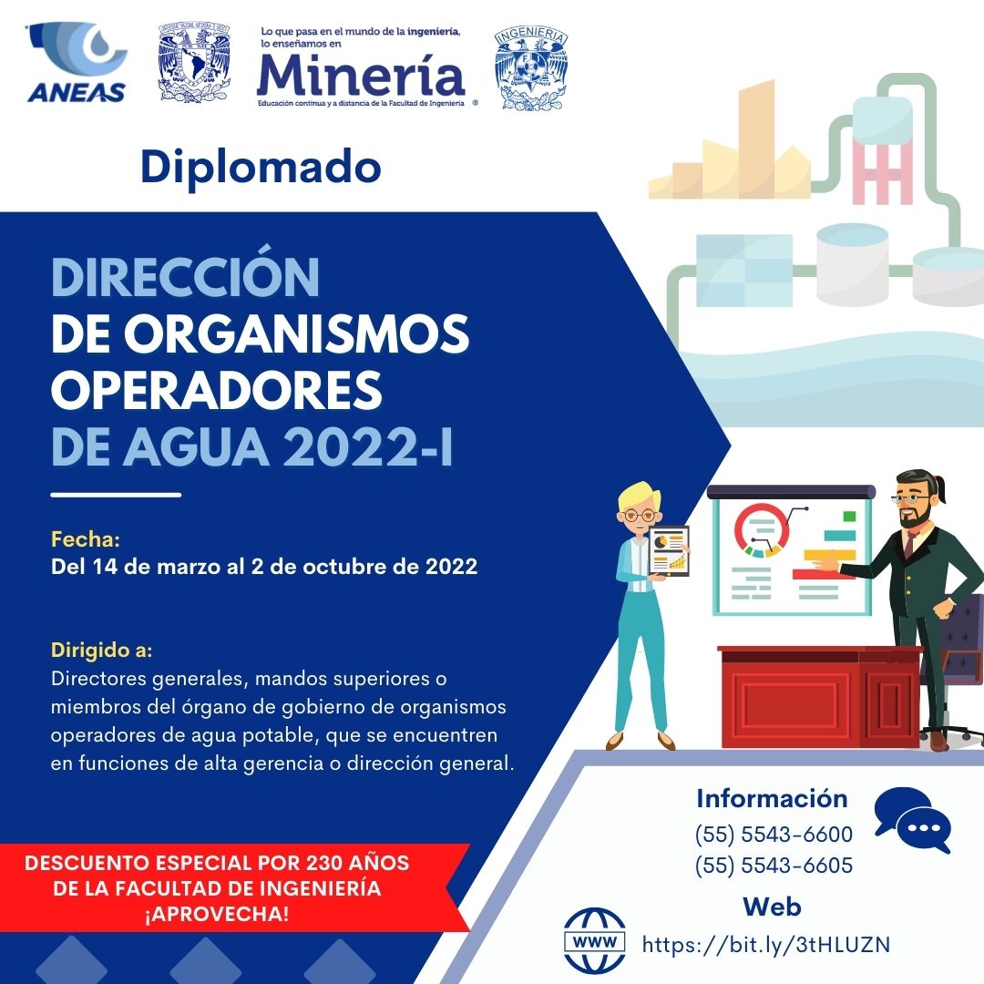 Diplomado en Dirección de Organismos Operadores de Agua 2022 (Minería UNAM)