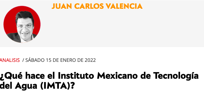 México-¿Qué hace el Instituto Mexicano de Tecnología del Agua (IMTA)? (El Sol de Cuernavaca)