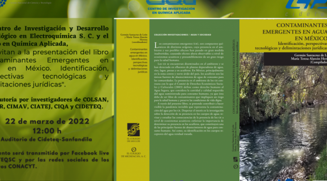 México-Presentarán el libro “Contaminantes Emergentes en Agua en México. Identificación, perspectivas tecnológicas y delimitaciones jurídicas” (Crónica)