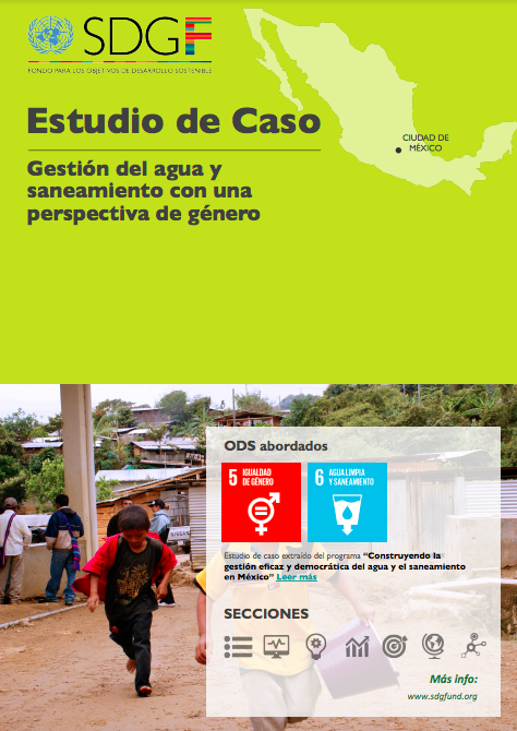 Estudio de Caso: Gestión del agua y saneamiento con una perspectiva de género (SDGF)