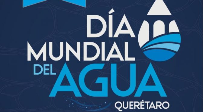 Jornada Contigo al Agua 2022 – CEA Querétaro