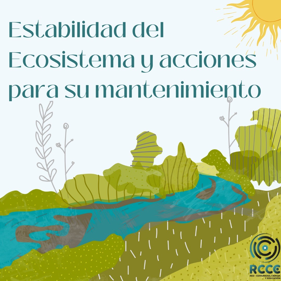 Estabilidad del Ecosistema y acciones para su mantenimiento (Red CCE)