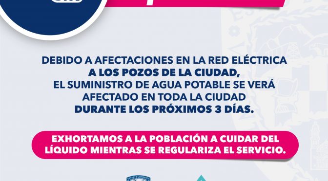 Chihuahua – Exhorta JMAS a tomar precauciones por bajas de presión del suministro de agua potable durante los próximos 3 días (Gobierno de Chihuahua)